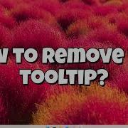 How To Fix Stuck Tooltips In Windows 11 Remove Floating Tooltip Bug