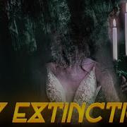 We Are The Empty My Extinction Official Audio