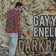 DarKraY Gaŷyn Eneler Tmrap 2022