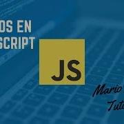 7 OBJETOS EN JAVASCRIPT JAVASCRIPT OBJECTS