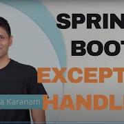 Exception Handling With Spring Boot