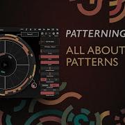 Patterning 3 All About Patterns