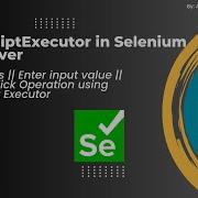 JavascriptExecutor In Selenium WebDriver Enter Input Value Without SendKeys Create Javascript Alerts