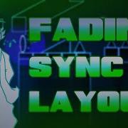 Fading By Aos23 Another Perfect Sync Layout Geometry Dash