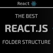 The Best ReactJS NextJS Folder Structure How To Organize And Scale Your React Project