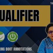 Как использовать аннотацию Qualifier в Spring для выбора правильной зависимости Springboot S