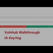 Cyber Security Ethical Hacking Pentesting Lab Vulnhub Walkthrough IA Keyring