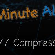 Learn In 5 Minutes LZ77 Compression Algorithms
