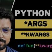 36 Args And Kwargs In Python Python For Beginners In Hindi Full Course