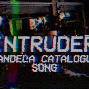 INTRUDER Mandela Catalogue Song Original