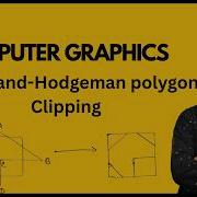 Sutherland Hodgeman Polygon Clipping Computer Graphics