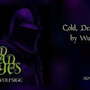 Wulfsige Cold Dead Eyes 2023 Dungeon Synth Berlin School