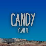Plan B Candy