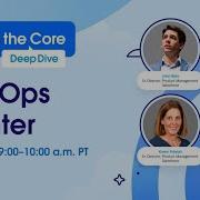 True To The Core глубокое погружение в DevOps Center