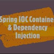 Spring IOC Container Dependency Injection
