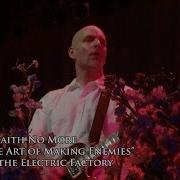Faith No More The Gentle Art Of Making Enemies Live At The Electric Factory