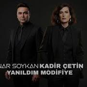 Pınar Soykan Kadir Çetin Yanıldım Modifiye