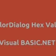 Colordialog Hex Value In TextBox In VB Net