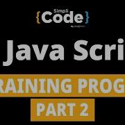 JavaScript Training Program Part 2 JavaScript For Beginners JavaScript Course Simplicode