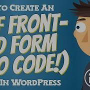 How To Create An ACF Front End Form No Code In WordPress