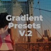 Gradient Presets V 2 Premiere Pro Presets