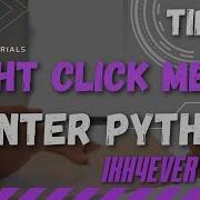How To Build Right Click Menu App Using Tkinter Python 2022