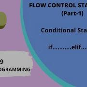 Conditional Statements In Python Part 1 If Elif Else Python Programming Lecture 29