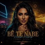 Bê Te Nabe Kurdish Mashup