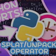 Splat Operator In Python Unpack Iterables