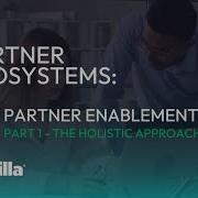 Partner Ecosystems Partner Enablement Part 1
