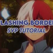 Flashing Border Svp Tutorial