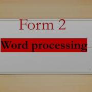 Form 2 Word Processing KCSE Syllabus