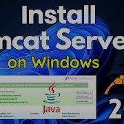 Install Apache Tomcat 11 Web Server On Windows 11 10 2024 Tomcat Server Installation