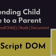 5 JAVASCRIPT DOM AppendChild 2024 ST Sabbir
