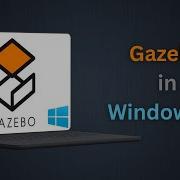 How To Get Gazebo Simulator For ROS 1 2 On Windows 11 FAST Easy Setup Guide