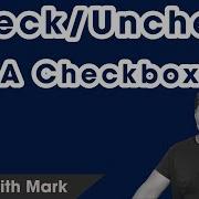 How Do I Check Uncheck A Checkbox Input Button In Html Table Code With Mark