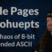 Code Pages And Kohuepts The Chaos Of 8 Bit Extended ASCII