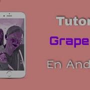 Tutorial Del Coloring Grape Tea En Android Tutoriales By Sof