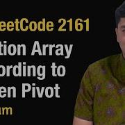 Partition Array According To Given Pivot Leetcode 2161 Python