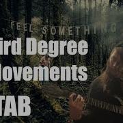 Third Degree Movements Guitar Cover TAB Re Upload