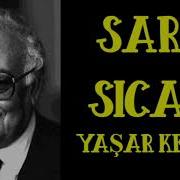 Sarı Sıcak Yaşar Kemal Sesli Hikaye