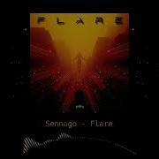 Sennago Flare