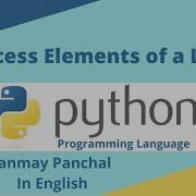 Access Elements Of A LIST In Python Python Tutorial For Beginners Python Programming Language