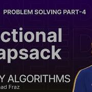 Fractional Knapsack Greedy Technique 4 Greedy Algorithms Problem Solving Md Fraz CodeChef