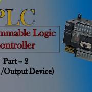 PLC Basic Input Output Device For PLC Part 2