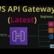 AWS API Gateway Tutorial Latest