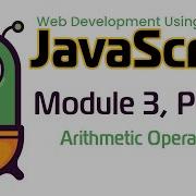 JavaScript Fall 2024 Module 3 2 Arithmetic Operators