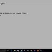 How To Install Numpy On Python On Windows 10