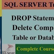 SQL Complete Course 37 Drop Statement In SQL Drop Table Or Drop Database In SQL