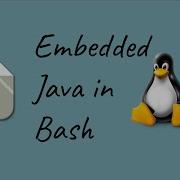 Embedded Java In Bash